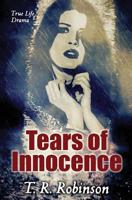 Tears of Innocence 1530226074 Book Cover