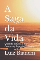 A Saga da Vida (Portuguese Edition) B0CQVKP72C Book Cover