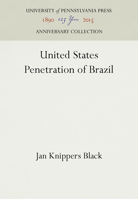 United States Penetration of Brazil 0812277201 Book Cover