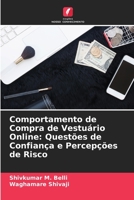 Comportamento de Compra de Vestuário Online: Questões de Confiança e Percepções de Risco 6204003119 Book Cover