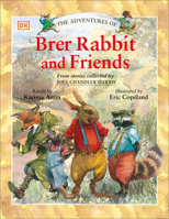 Brer Rabbit and Friends 0756618134 Book Cover