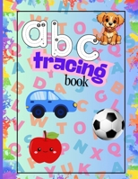 "abc" lowercase tracing book: Learn to write with Fun and Ease B0DY1WL94J Book Cover