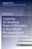 Improving the Resolving Power of Ultraviolet to Near-Infrared Microwave Kinetic Inductance Detectors 3031179552 Book Cover