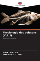 Physiologie des poissons (Vol. I): Aquaculture durable 6205889730 Book Cover