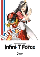 Infini-T Force Vol. 2 154581905X Book Cover