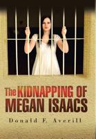 The Kidnapping of Megan Isaacs 1950955079 Book Cover