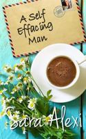 A Self Effacing Man 1539379442 Book Cover