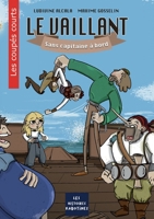 Le Vaillant: Sans capitaine à bord 2322459127 Book Cover