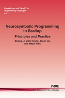 Neurosymbolic Programming in Scallop: Principles and Practice 1638284849 Book Cover