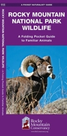 Rocky Mountain National Park Wildlife: An Introduction to Familiar Species 1583553991 Book Cover