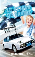 Le retour de Baghee (French Edition) 2322501069 Book Cover