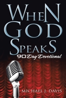 When God Speaks: 90 Day Devotional 1664199713 Book Cover