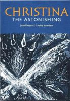 Christina the Astonishing 1901677079 Book Cover