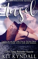 Die Insel: Dunkle Romantische Spannung B0C8LNK1KP Book Cover