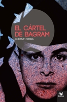 El cartel de Bagram (Gallus) 8483562200 Book Cover