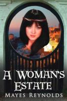 A Woman's Estate 1434326055 Book Cover