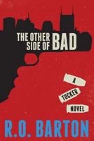 The Other Side Of Bad 1490423966 Book Cover