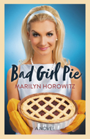Bad Girl Pie 1803417633 Book Cover