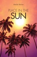 Place in the Sun 1525535676 Book Cover