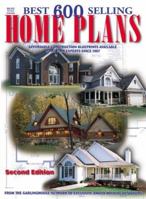 The 600 Best Selling Home Plans 0938708740 Book Cover