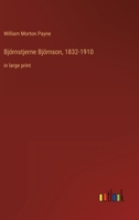 Bjornstjerne Bjornson: 1832-1910 1438532385 Book Cover