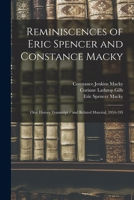 Reminiscences of Eric Spencer and Constance Macky: Oral History Transcript / and Related Material, 1954-195 1018570845 Book Cover