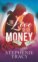 For Love or Money 051508204X Book Cover