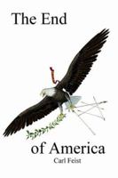 The End of America B0025UVFEI Book Cover
