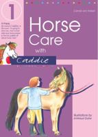 Horse Care with Caddie 3861279495 Book Cover