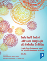 Mental Health Needs of Children and Young People with Learning Disabilities 1912755491 Book Cover