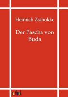 Der Pascha Von Buda 3842412061 Book Cover