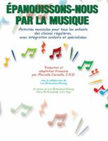 Epanouissons-nous Par La Musique (Come on Everybody, Let's Sing) 155122089X Book Cover