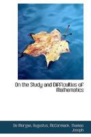 On the Study and Difficulties of Mathematics (Dover Phoenix Editions) 9393971803 Book Cover