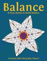 Balance: 50 Unique Mandalas for Mindful Meditation 1530931835 Book Cover