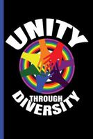 Unity Through Diversity: Wide Ruled Notebook 1720262152 Book Cover