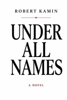 Under All Names B0GYSLHF7G Book Cover