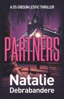 Partners: A DS Gibson Lesfic Thriller B0GXP1JQK2 Book Cover