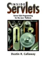 Inside Servlets: Server-Side Programming for the Java(TM) Platform 0201379635 Book Cover