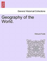 Geography of the World. 1241525919 Book Cover