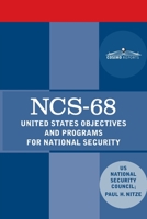 Ncs-68: United States Objectives and Programs for National Security 1646798392 Book Cover