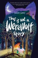 This Is Not a Werewolf Story 1481444816 Book Cover