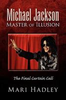 Michael Jackson Master of Illusion 1441587748 Book Cover