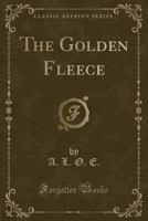 The Golden Fleece 1347842462 Book Cover