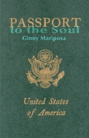 Passport to the Soul 0595149618 Book Cover