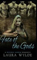 Fate of the Gods: A Reverse Harem Romance 1730895190 Book Cover