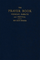 Siddur: Prayer Book: Weekday, Sabbath, and the Festival 0874413680 Book Cover