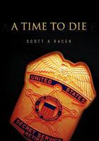A Time to Die 1462869963 Book Cover