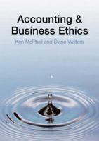 Accounting and Business Ethics: An Introduction 0415362369 Book Cover