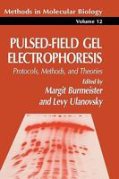 Pulsed-field Gel Electrophoresis: PROTOCOLS, METHODS & THEORIES (Methods in Molecular Biology (Cloth)) (Methods in Molecular Biology) 0896032299 Book Cover