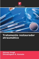 Tratamento restaurador atraumático (Portuguese Edition) 6206921034 Book Cover